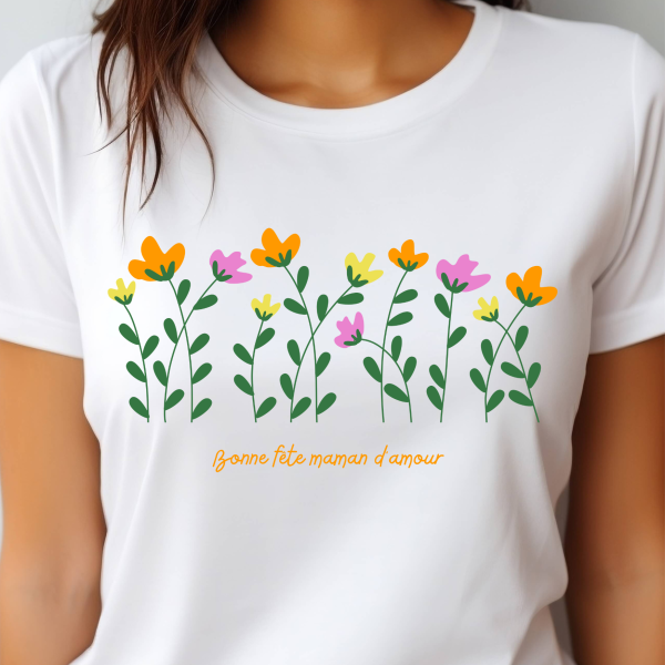 T-shirt avec l'inscription "Bonne fête maman d'amour"